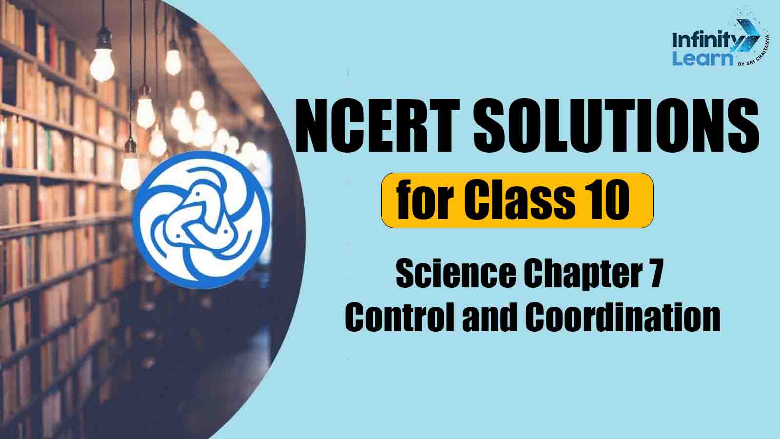 NCERT Solutions for Class 10 Science Chapter 7