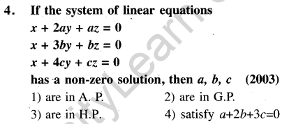 JEE Main Previous Year Papers Questions With Solutions Maths Matrices, Determinatnts and Solutions of Linear Equations-4