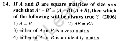 JEE Main Previous Year Papers Questions With Solutions Maths Matrices, Determinatnts and Solutions of Linear Equations-14