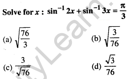 Maths MCQs for Class 12 with Answers Chapter 2 Inverse Trigonometric Functions Q33