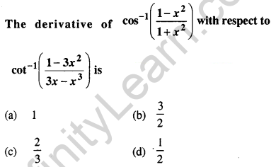 Maths MCQs for Class 12 with Answers Chapter 5 Continuity and Differentiability Q32