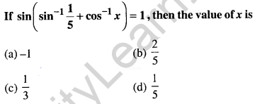Maths MCQs for Class 12 with Answers Chapter 2 Inverse Trigonometric Functions Q12