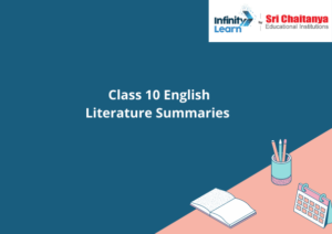 _ Class 10 English Literature Summaries