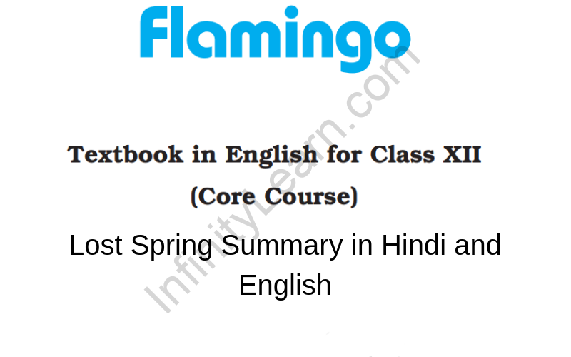 Lost Spring Summary Class 12 English