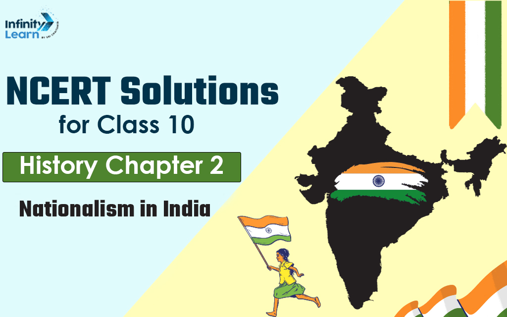 NCERT Solutions for Class 10 History Chapter 2