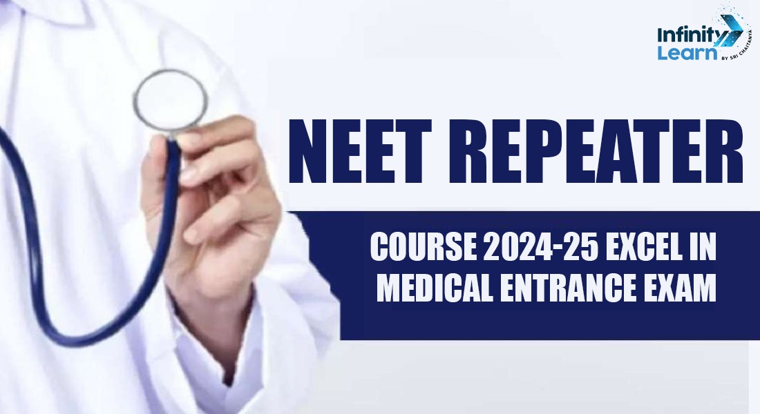 NEET Repeater Course 2024-25 Excel in Medical Entrance Exam 