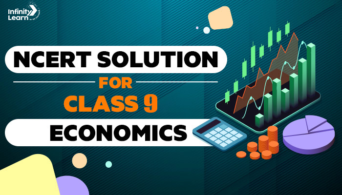 ncert solution for class 9 economics 