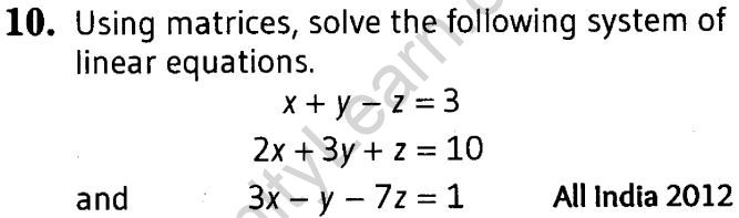 important-questions-for-class-12-maths-cbse-inverse-of-a-matrix-and-application-of-determinants-and-matrix-t3-q-10jpg_Page1