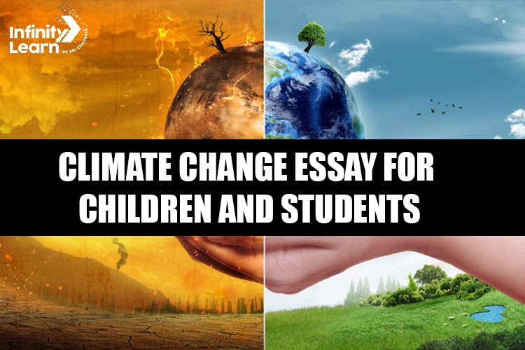 Climate Change Essay for Children and Students