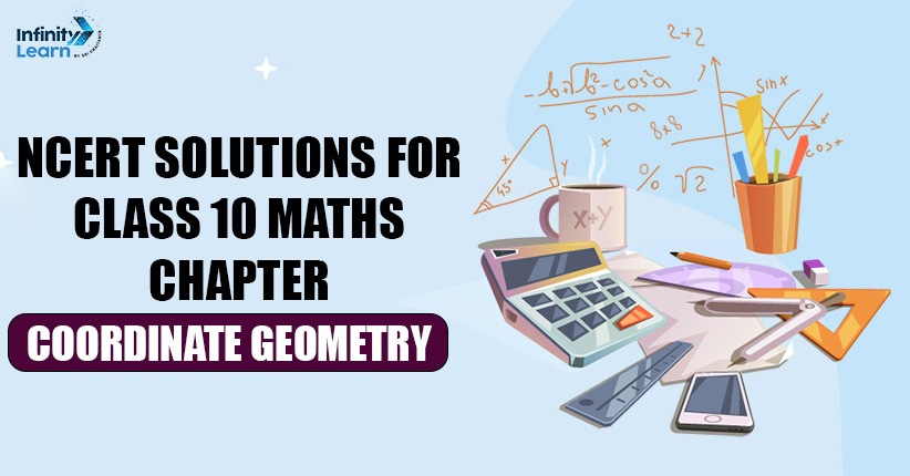 Coordinate Geometry NCERT Solutions