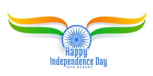 Independence Day Paragraph (15 August) - Long And Short Essay