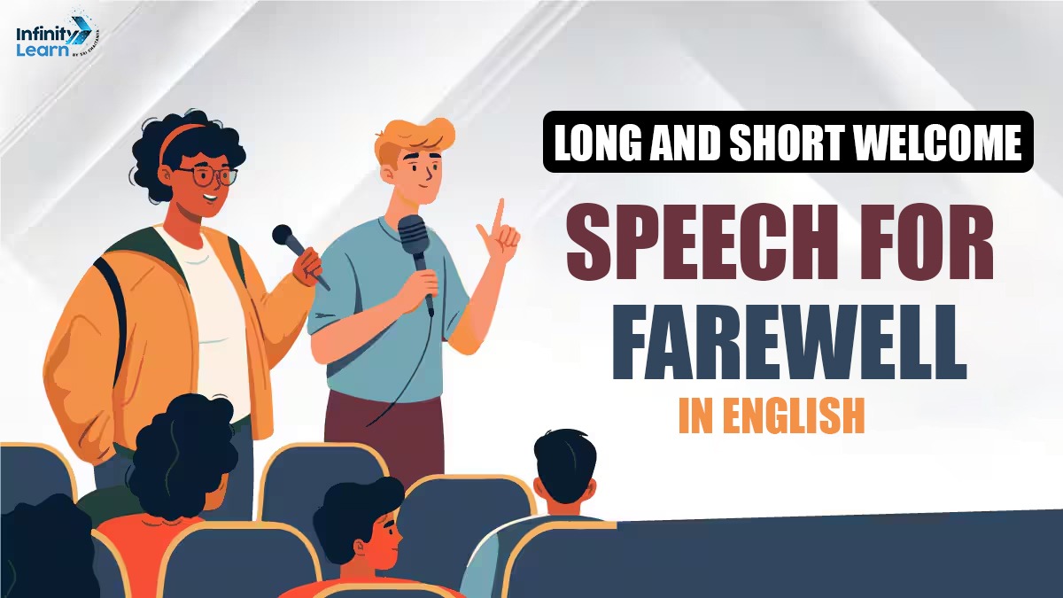 Long and Short Welcome Speech for Farewell in English 