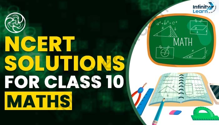 NCERT Solutions for Class 10 Maths