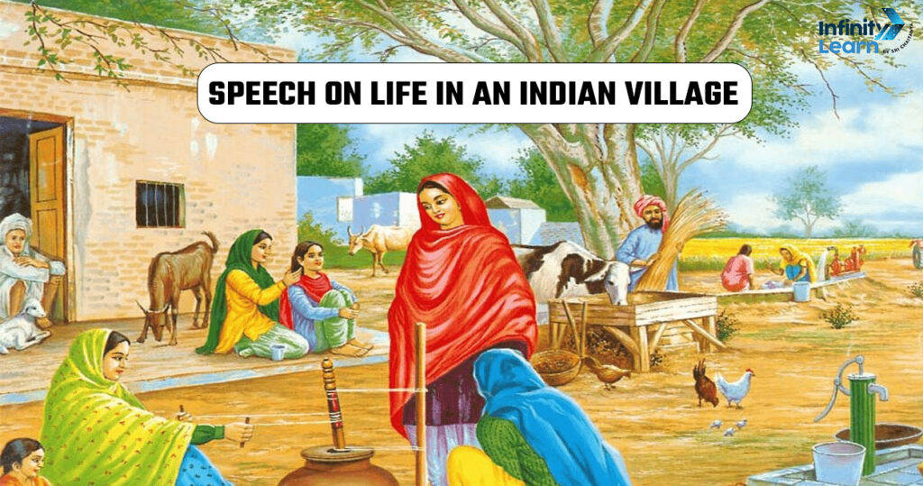 write a short speech on village life