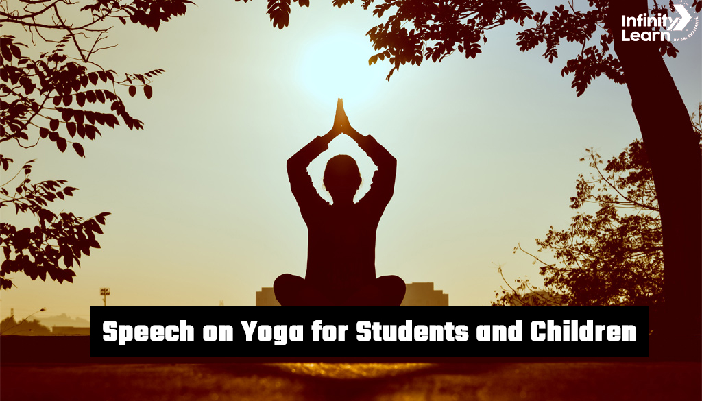 Speech on Yoga for Students and Children 