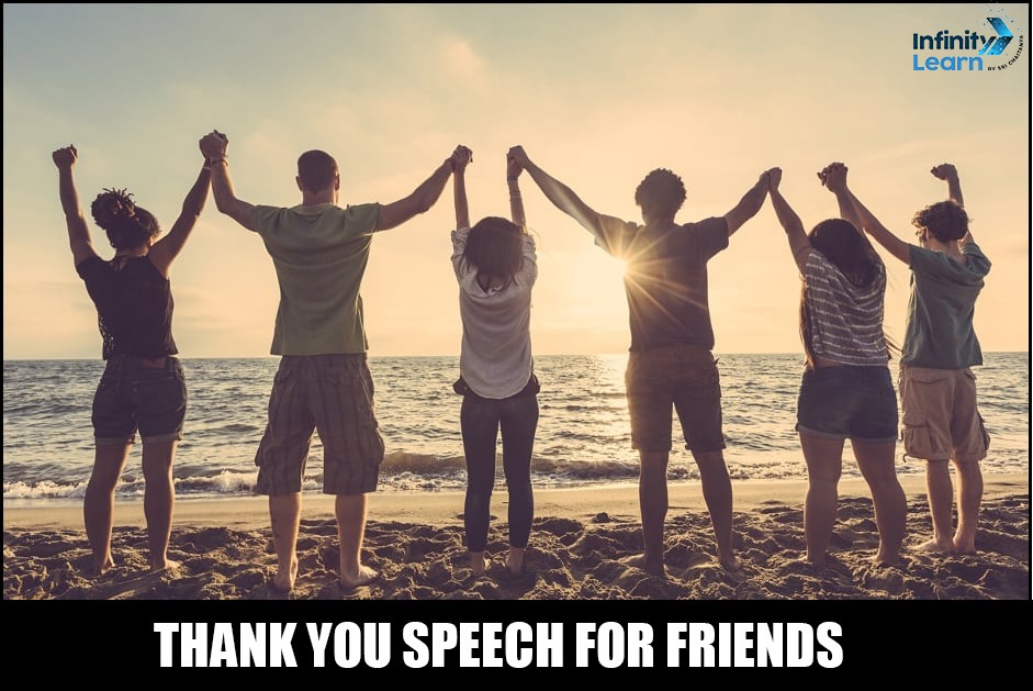 Thank you Speech for Friends 