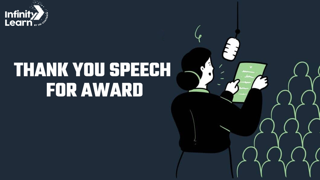 Thank you Speech for Award - Speech after receiving Award - IL