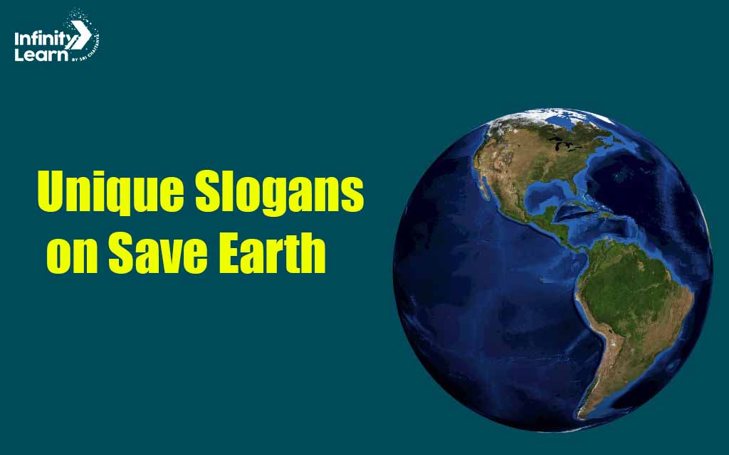 Unique Slogans on Save Earth 