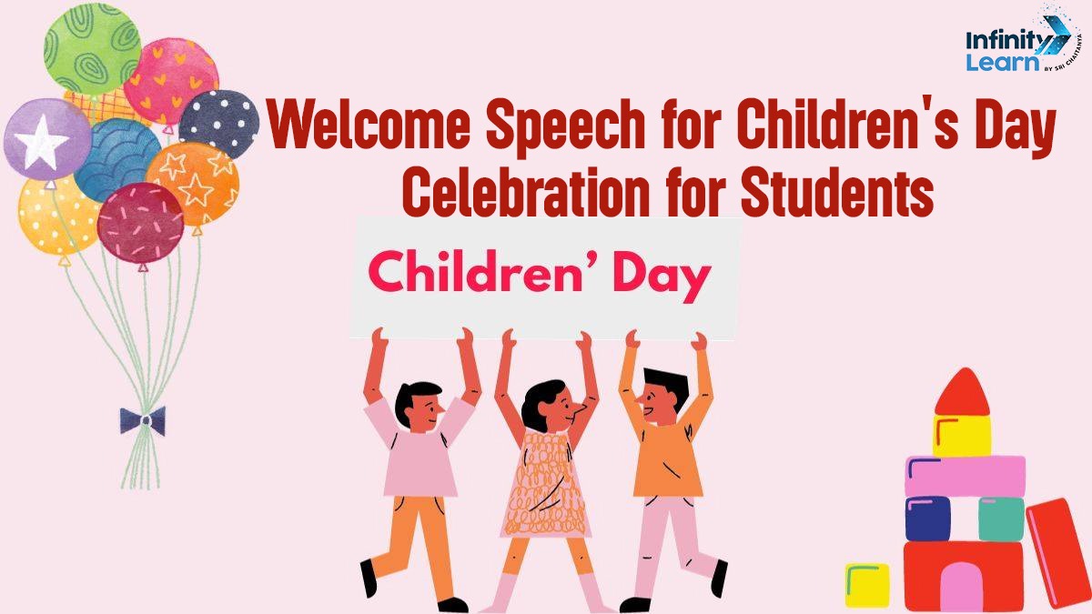 Welcome Speech for Children's Day Celebration for Students 