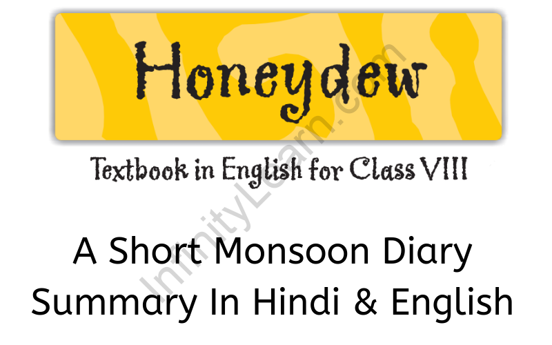 A Short Monsoon Diary Summary Class 8 English
