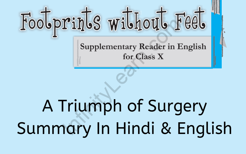 A Triumph of Surgery Summary Class 10 English