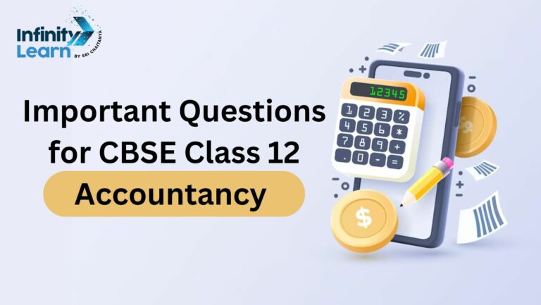Important Questions For Class 12 Accountancy Past Adjustments And