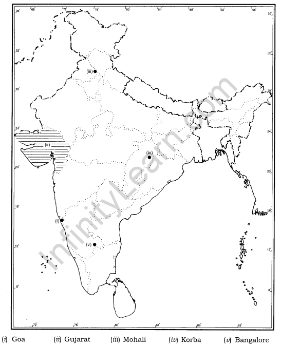 Class 12 Geography NCERT Solutions Chapter 12 Geographical Perspective on Selected Issues and Problems Map Based Questions Q1