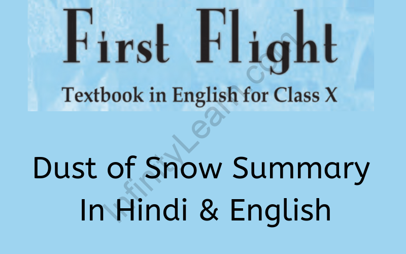 Dust of Snow Summary Class 10 English