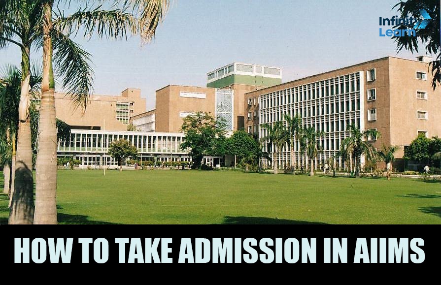 How to Take Admission in AIIMS 