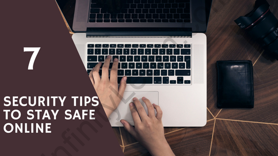 ONLINE SECURITY TIPS TO STAY SAFE ONLINE