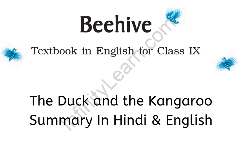 The Duck and the Kangaroo Summary Class 9 English