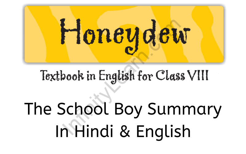 The School Boy Summary Class 8 English