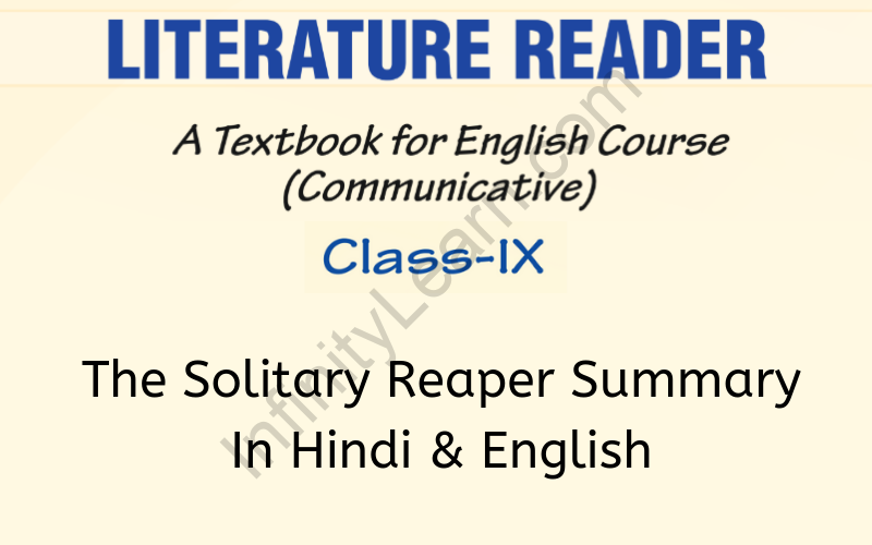 The Solitary Reaper Summary Class 9 English