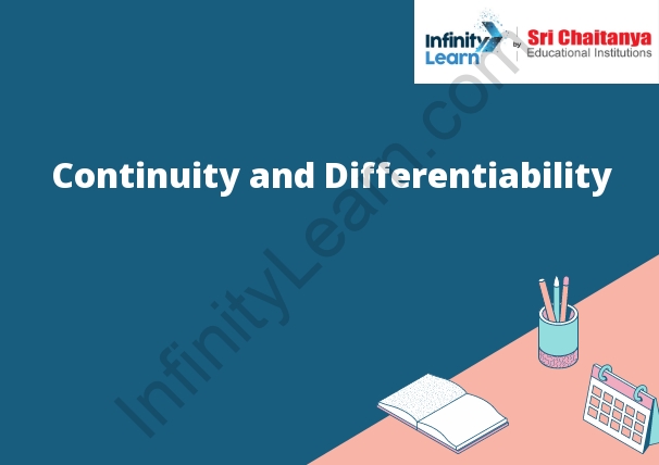 Continuity and Differentiability