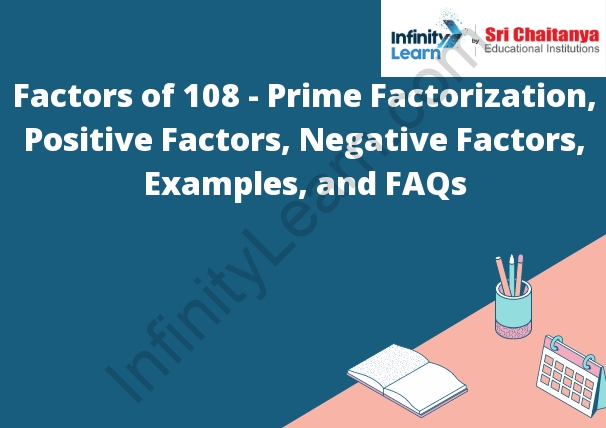 factors-of-108-prime-factorization-positive-factors-negative