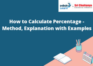 How to Calculate Percentage - Method, Explanation with Examples