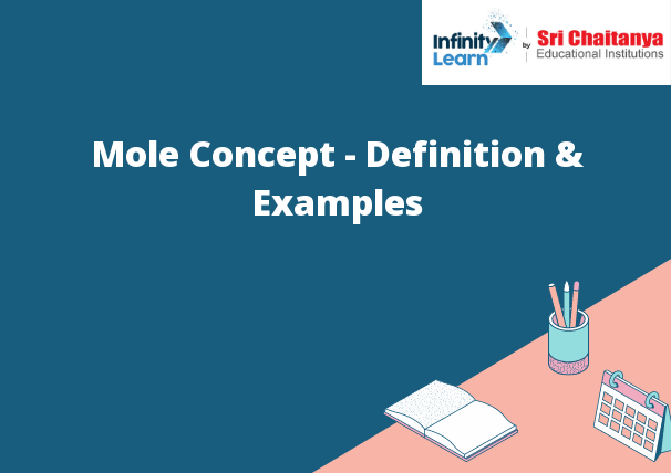 Mole Concept - Definition & Examples