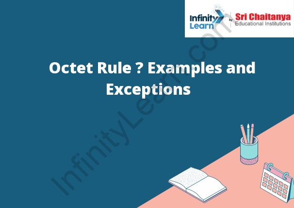 Octet Rule – Examples and Exceptions