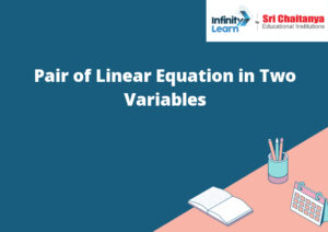 Pair of Linear Equation in Two Variables