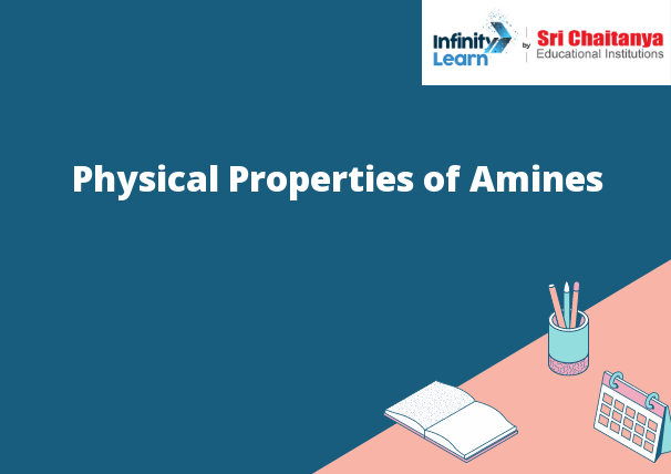 Physical Properties of Amines