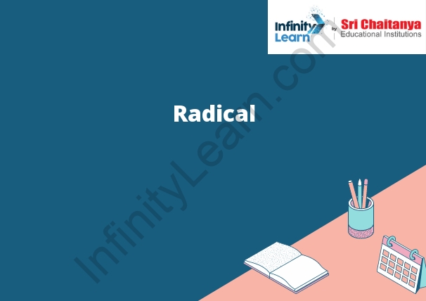 Radical- Infinity Learn