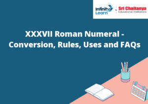 xxxvii roman numeral