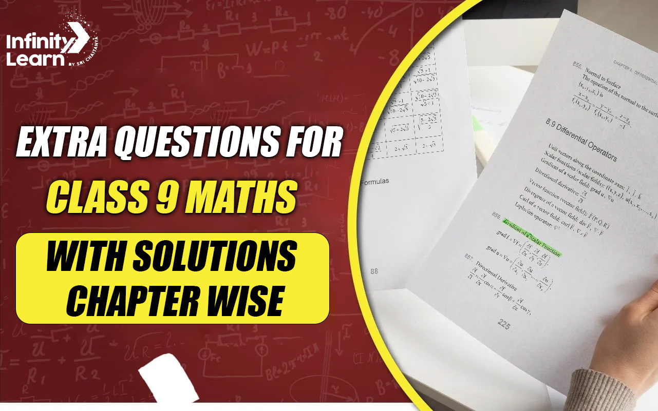 Extra Questions for Class 9 Maths with Solutions Chapter Wise