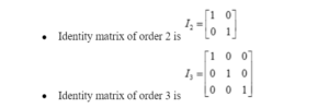 Identity Matrix - Definition, Properties and Types of Identity Matrices