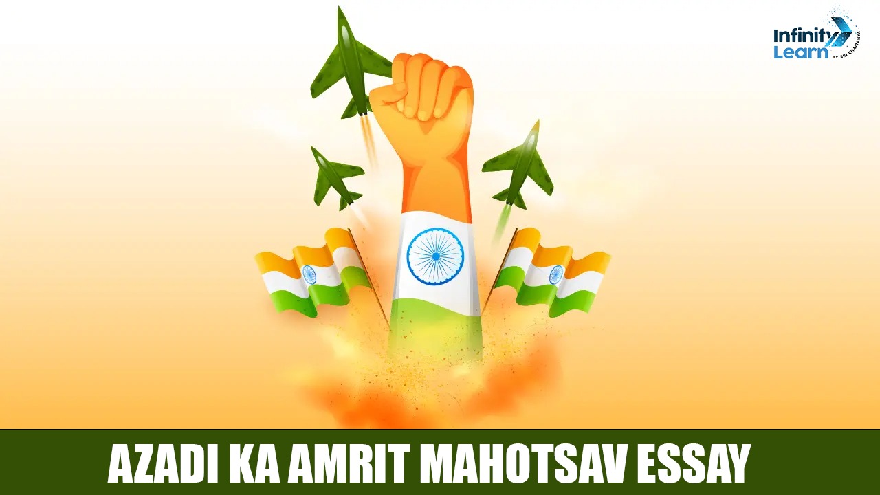 Azadi ka Amrit Mahotsav Essay