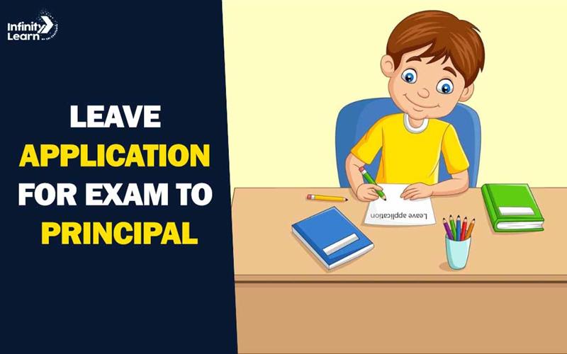 Leave Application for Exam to Principal