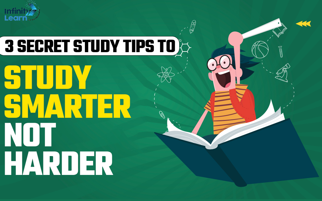 3 Secret Study Tips to Study Smarter not Harder