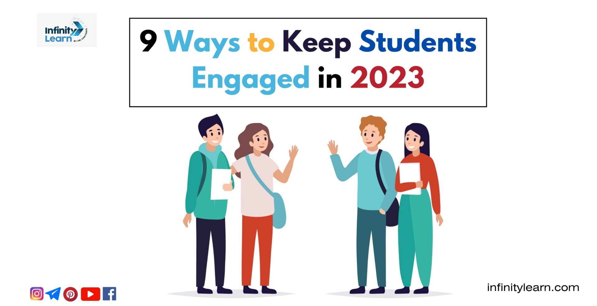 9 Ways to Keep Students Engaged in 2023