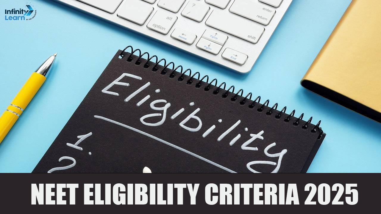 NEET Eligibility Criteria 2025 