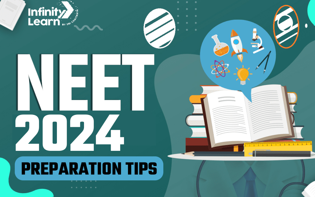 NEET 2024 Preparation Tips